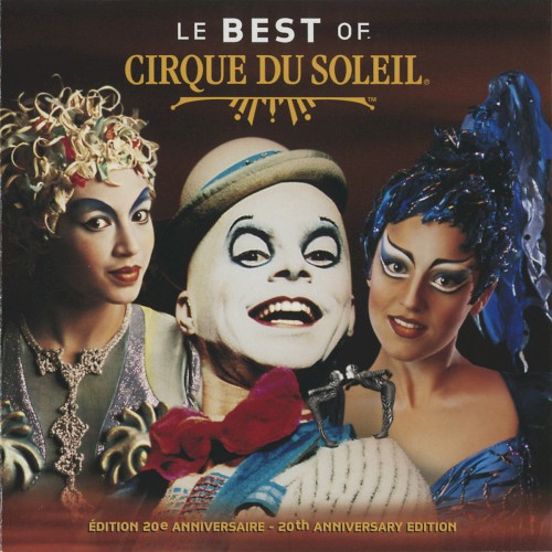 Le Best of Cirque du Soleil