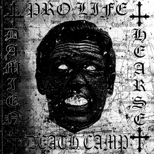 Pro Life Death Camp