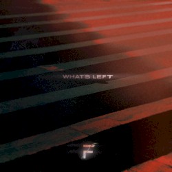 What’s Left