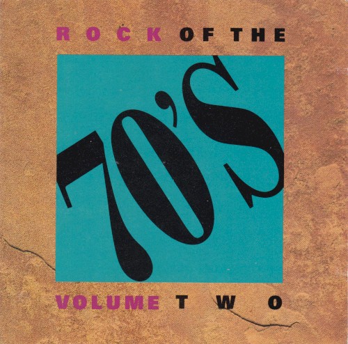 Rock of the 70’s, Volume Two