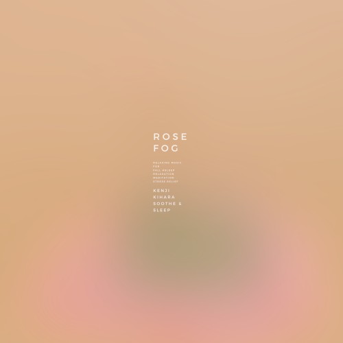 Rose Fog