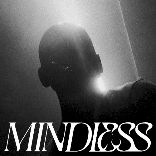 MINDLESS