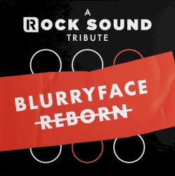 Blurryface Reborn
