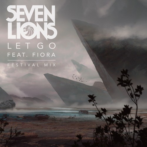 Let Go (Festival mix)
