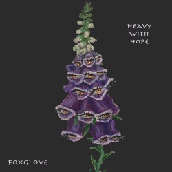 Heavy With Hope
