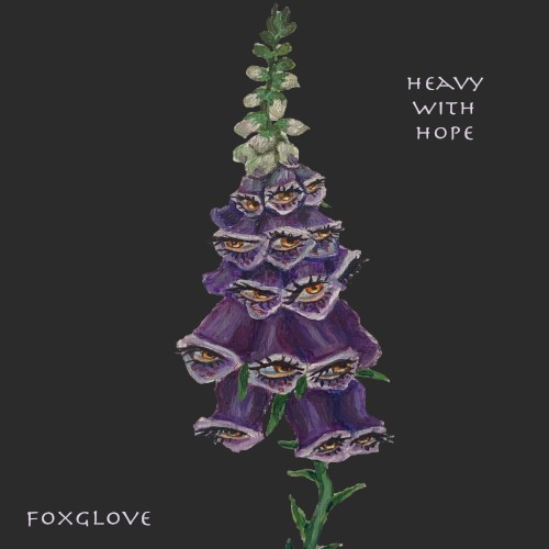 Heavy With Hope