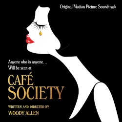Café Society (Original Motion Picture Soundtrack)