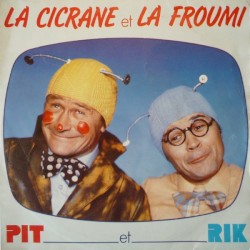 La Cicrane et la Froumi