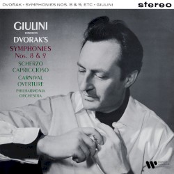 Symphonies nos. 8 & 9 "From the New World" / Scherzo capriccioso & Carnival Overture (Remastered 2025)