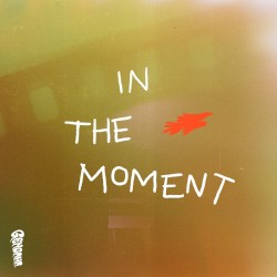 In the Moment