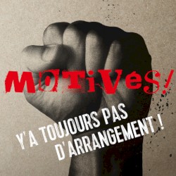 Chants de lutte - Y'a toujours pas d'arrangement !