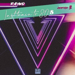 Last Train to 80's, Ch. 3