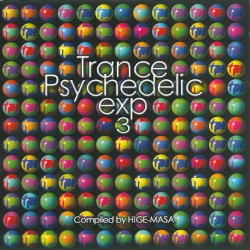Trance Psychedelic Exp, Vol. 3