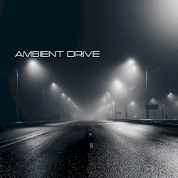 Ambient Drive
