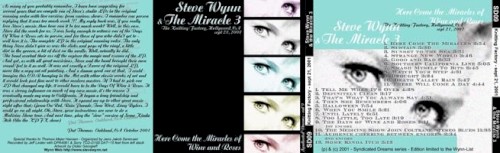 Syndicated Dreams, Volume 9: Here Come the Miracles of Wine and Roses, The Knitting Factory, Hollywood, Sept. 21, 2001