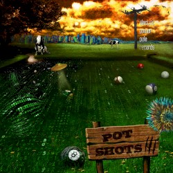 Pot Shots III