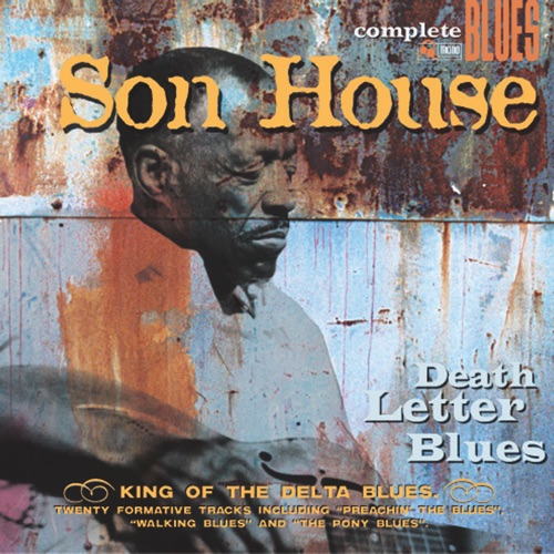 A Proper Introduction to Son House: Delta Blues