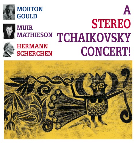 A Stereo Tchaikovsky Concert!