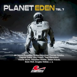 Planet Eden, Teil 7