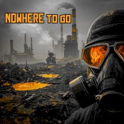 Nowhere to Go