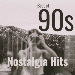 Best of 90s Nostalgia Hits