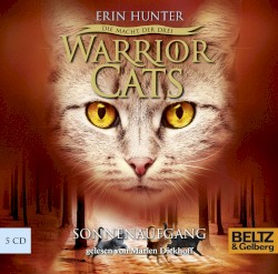 Warrior Cats: Die Macht der drei: Sonnenaufgang