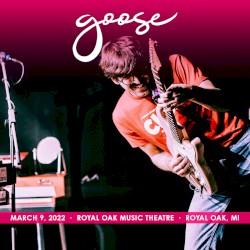 2022-03-09: Royal Oak Music Theatre, Royal Oak, MI, USA