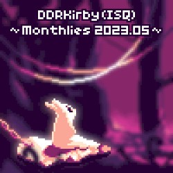 ~Monthlies 2023.05~