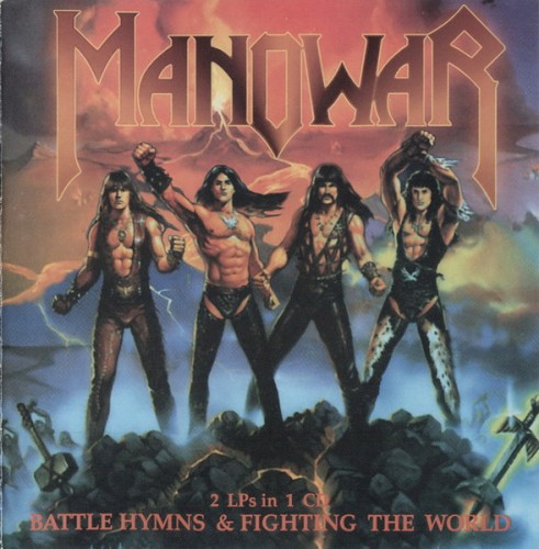 Battle Hymns & Fighting the World