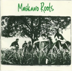 Maskavo Roots