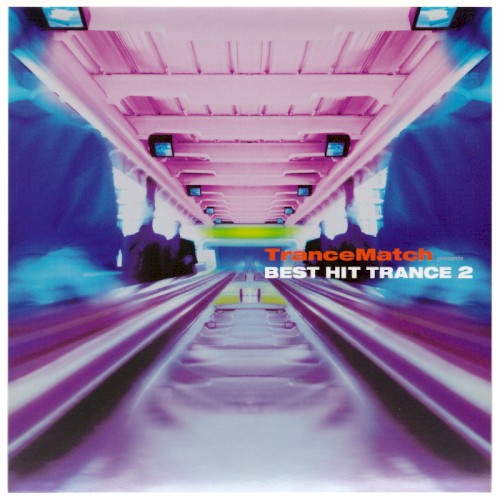 TranceMatch presents BEST HIT TRANCE 2