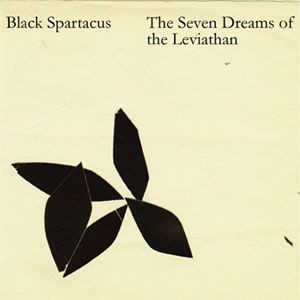 The Seven Dreams of the Leviathan