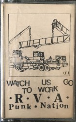 Watch Us Go To Work - RVA Punk Nation