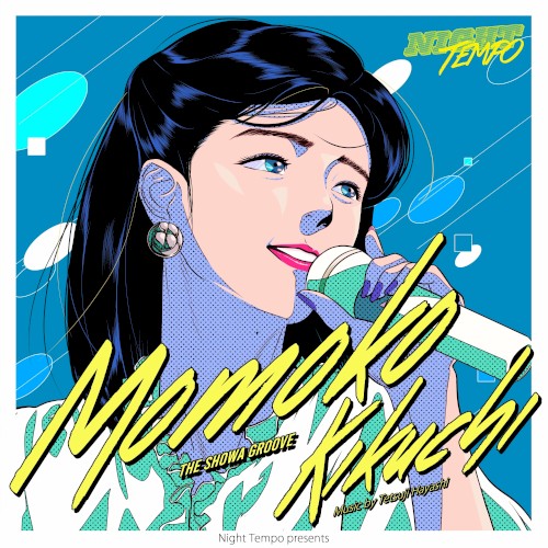 Momoko Kikuchi - Night Tempo presents The Showa Groove