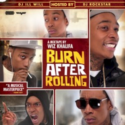 Burn After Rolling