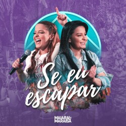 Se eu escapar