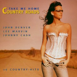 Take Me Home Country Roads