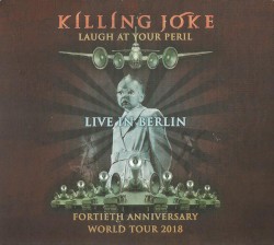 Laugh at Your Peril (live in Berlin)