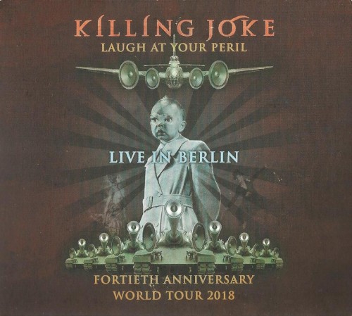 Laugh at Your Peril (live in Berlin)