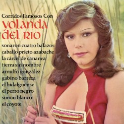Corridos famosos con Yolanda del Río