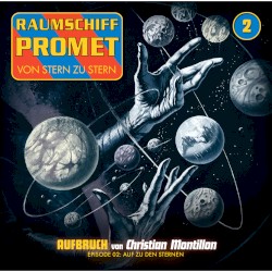 Raumschiff Promet 2: Auf zu den Sternen