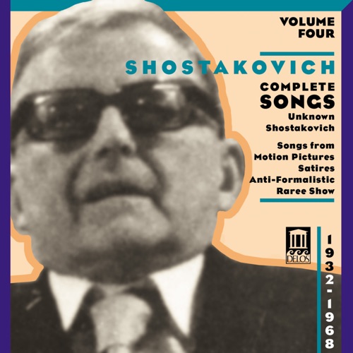 Complete Songs, Volume Four: Unknown Shostakovich