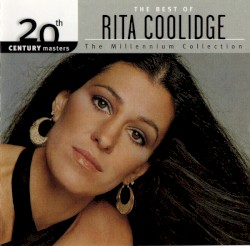 20th Century Masters: The Millennium Collection: The Best of Rita Coolidge