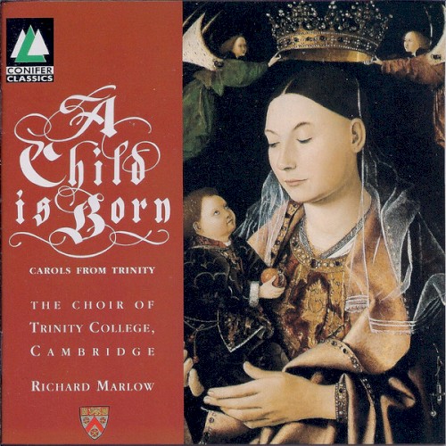 A Child Is Born: Carols From Trinity