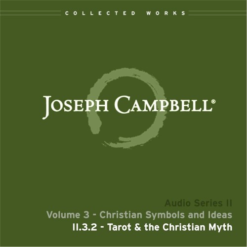 Christian Symbols and Ideas, Lecture 2: Tarot and the Christian Myth