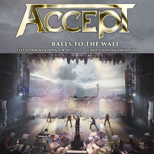 Balls to the Wall / Symphony No. 40 in G Minor (live at Wacken Open Air 2017)
