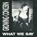 What We Say