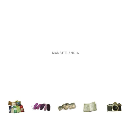 Mansetlandia « The Ultimate Artefact »