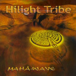 Mahâ-Wave