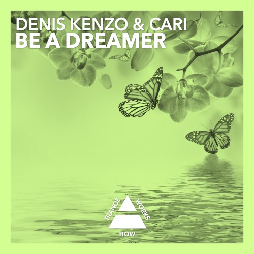 Be a Dreamer